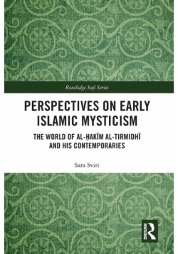 Perspectives on Early Islamic Mysticism