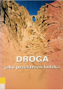 Droga jako przestrzeń ludzka