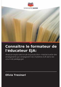 Connaître le formateur de l'éducateur EJA