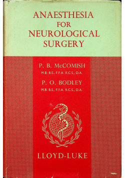 Anasthesia for neurological surgery