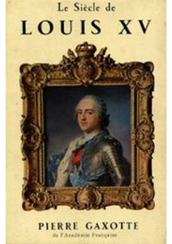Le siecle de Louis  XV