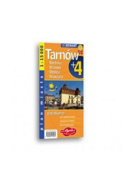 Plan Miasta Tarnów +4 1:15 000 DEMART