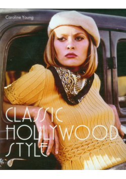 Classic Hollywood Style