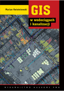 GIS w wodociągach i kanalizacji