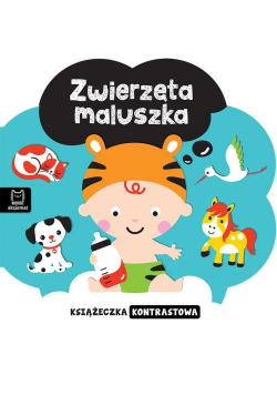 Książeczka kontrastowa Zwierzęta maluszka