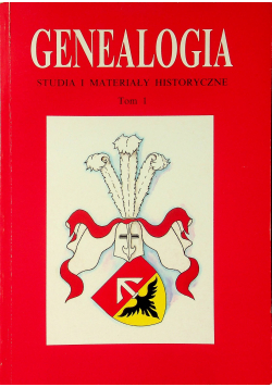 Genealogia studia i materiały historyczne Tom I