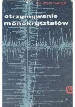 Otrzymywanie monokryształów