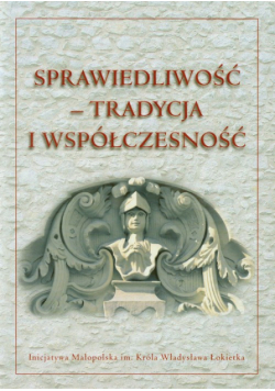 Sprawiedliwość tradycja i współczesność