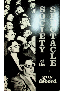 Society of the Spectacle