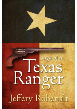 Saga of a Texas Ranger