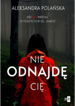 Nie odnajdę cię