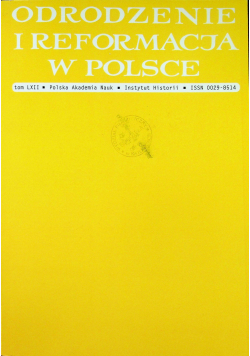 Odrodzenie i reformacja w Polsce Tom LXII