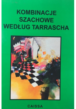 Kombinacje według Tarrascha