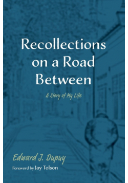 Recollections on a Road Between