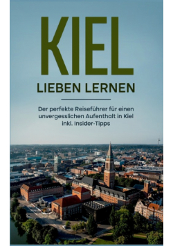 Kiel lieben lernen