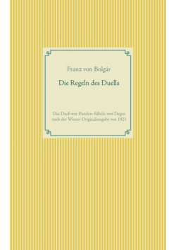 Die Regeln des Duells