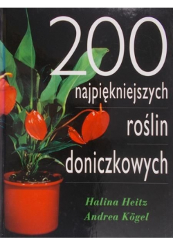 200 najpiękniejszych roślin doniczkowych