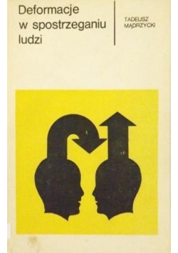 Deformacje w spostrzeganiu ludzi