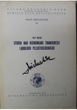 Studia nad kierunkami transgresji lądolodu plejstoceńskiego