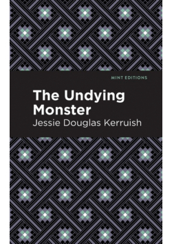 The Undying Monster