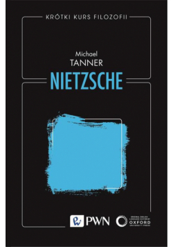 Krótki kurs filozofii. Nietzsche