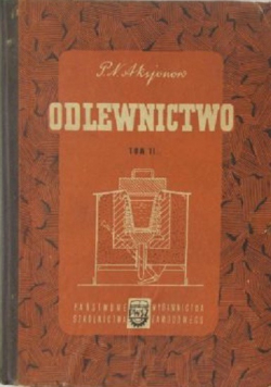 Odlewnictwo tom 2