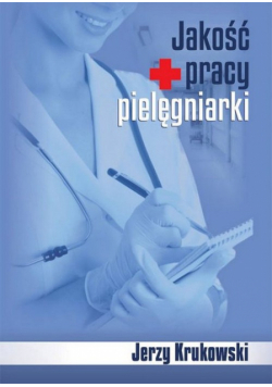 Jakość pracy pielęgniarki