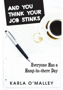 And You Think Your Job Stinks