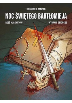 Noc Świętego Bartłomieja Rzeź Hugenotów Wydanie Zbiorcze
