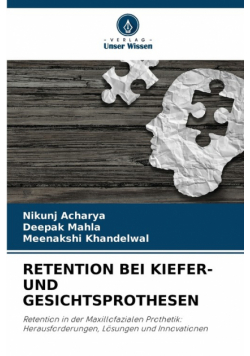 Retention Bei Kiefer- Und Gesichtsprothesen