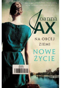Na obcej ziemi Tom 1 Nowe życie