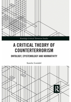 A Critical Theory of Counterterrorism