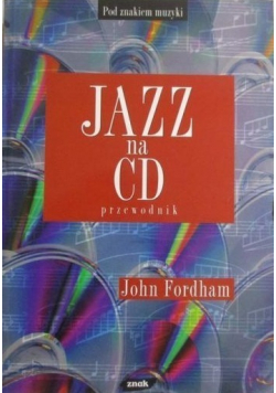 Jazz na CD Przewodnik