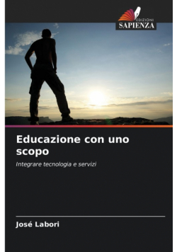 Educazione con uno scopo