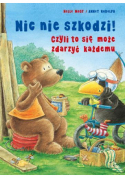 Nic nie szkodzi! Czyli to się może zdarzyć każdemu
