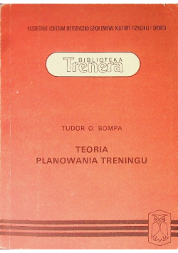 Biblioteka Trenera Teoria planowania treningu
