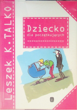 Dziecko dla początkujących