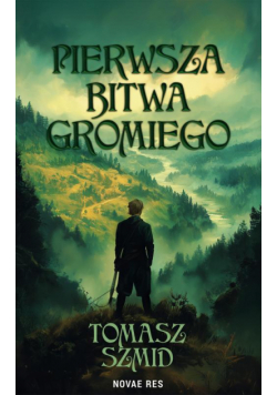 Pierwsza bitwa Gromiego