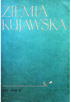 Ziemia Kujawska Tom IV