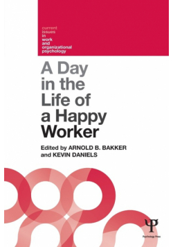 A Day in the Life of a Happy Worker
