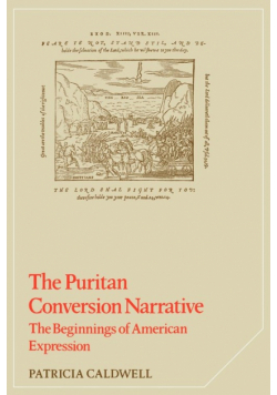 The Puritan Conversion Narrative