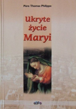 Ukryte życie Maryi