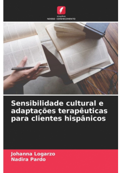 Sensibilidade cultural e adaptações terapêuticas para clientes hispânicos
