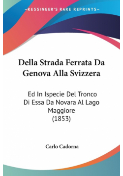 Della Strada Ferrata Da Genova Alla Svizzera