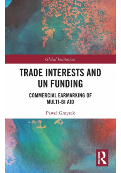 Trade Interests and UN Funding