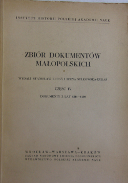 Zbiór dokumentów małopolskich część IV