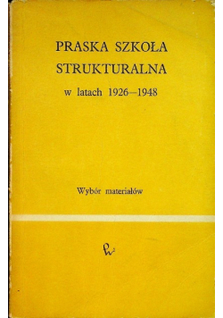 Praska szkoła strukturalna w latach 1926 - 1948