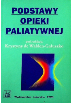 Podstawy opieki paliatywnej