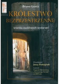 Królestwo bezprzestrzenne Kronika osobliwych wydarzeń