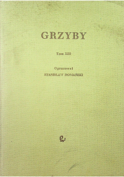 Grzyby Tom XIII